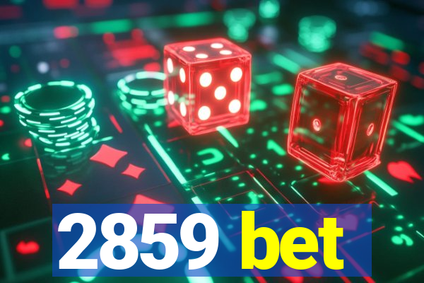 2859 bet